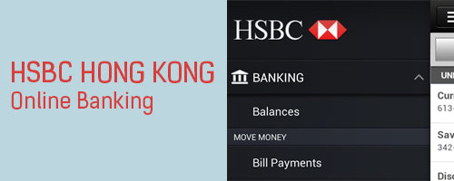 HSBC Online and Mobile Banking Services in Hong Kong